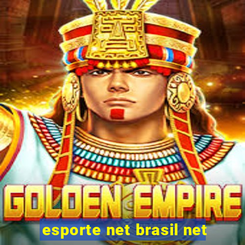 esporte net brasil net